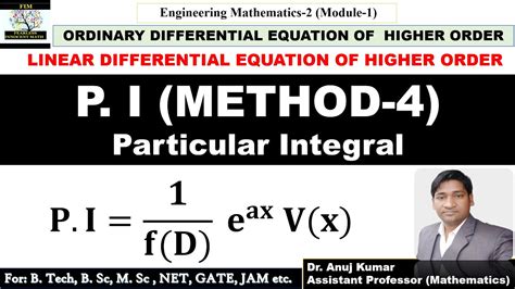 Particular Integral Method 4 Linear Differential Equation Of