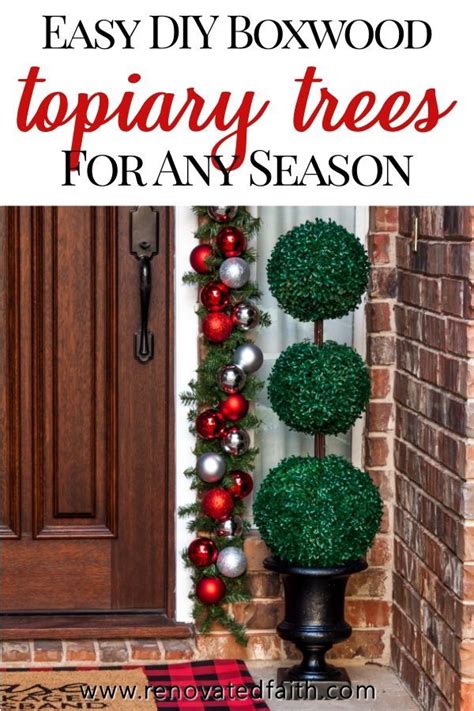Easy DIY Topiary Trees On A Budget Topiary Trees Christmas Topiary