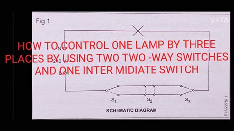 How To Control One Lamp By Three Places By Using Two Two Way Switches
