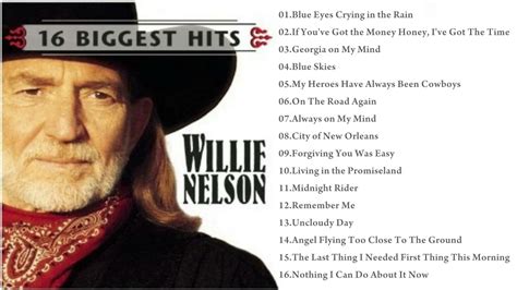 willie nelson 16 biggest hits[full album 1998] youtube