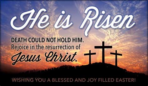 He Is Risen Ecard Free Easter Cards Online Resurrection Quotes