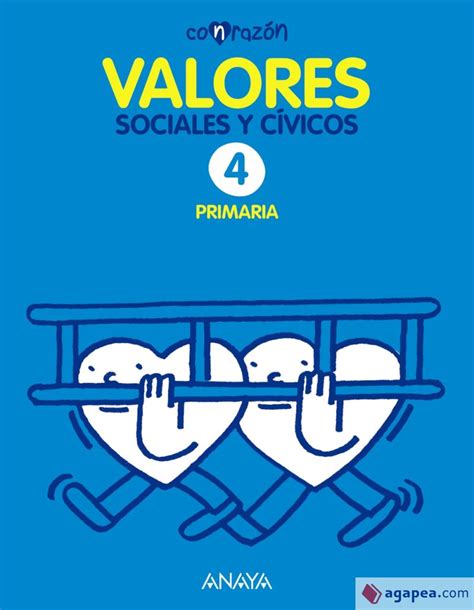 Valores Sociales Y Civicos 4º Primaria Anaya Educacion Agapea