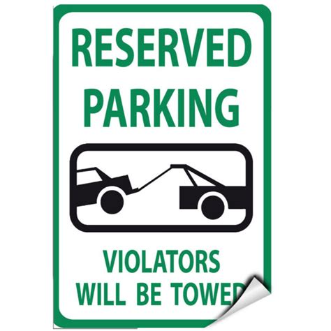 Reserved Parking Violators Will Be Towed Parking Sign Label Decal