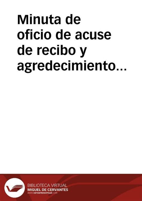 Minuta De Oficio De Acuse De Recibo Y Agredecimiento Por La Remisi N De