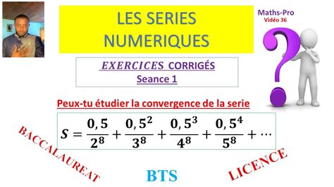 Serie Numerique Exercice Corrig Crit Re De Convergence D Alembert