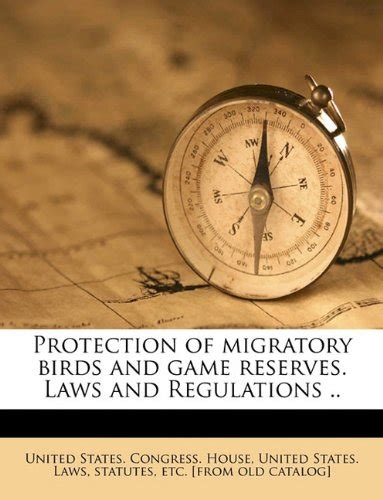 Protection Of Migratory Birds And Game Reserves Laws And Regulations