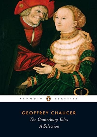 Pdf Download The Canterbury Tales A Selection Penguin Classics