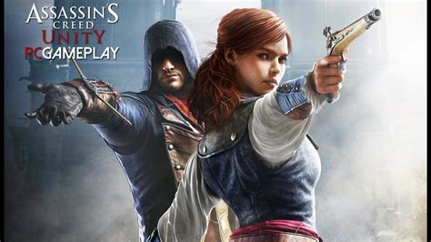 Assassin S Creed Unity Gameplay Pc Hd Youtube