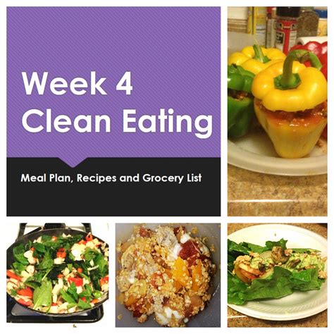 Week 4 Clean Eating Meal Plan Recipes And Grocery List