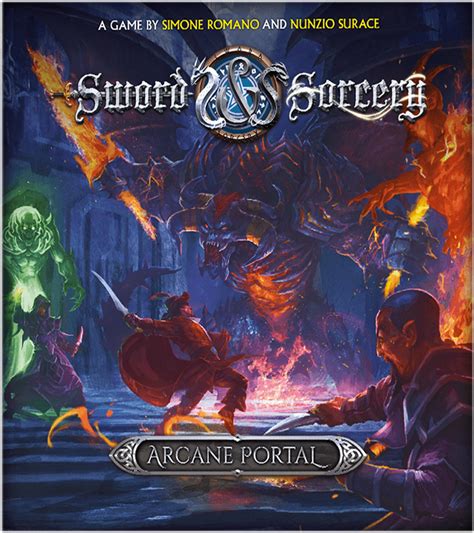 Arcane Portal Sword And Sorcery Immortal Souls Les Souterrains Oubliés