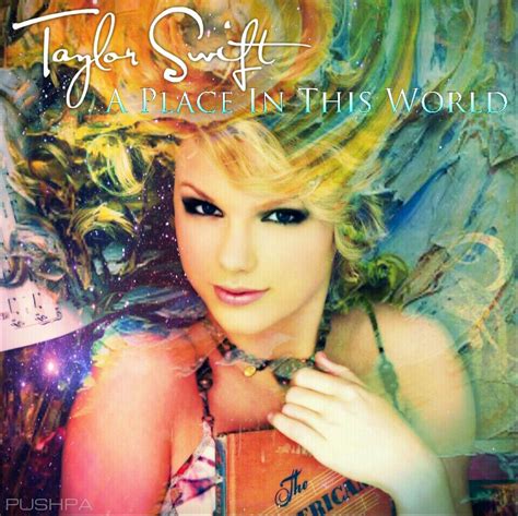 Taylor Swift A Place In This World Cover Made By Pushpa Taylor Swift