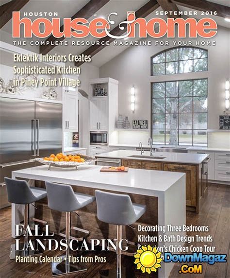Houston House And Home September 2016 Download Pdf Magazines