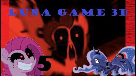 Luna Game 3d Part 5 Fighting Pnkamena Youtube