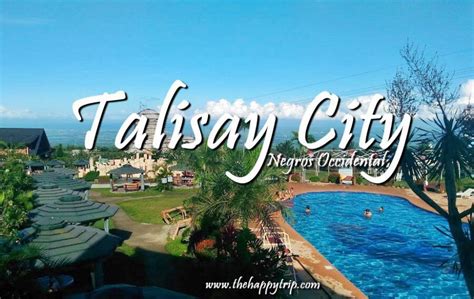 2019 Talisay City Negros Occidental Travel Guide