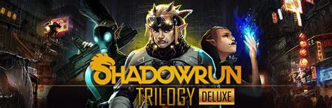 Shadowrun Trilogy Deluxe On Steam