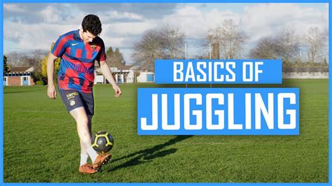 Learn How To Juggle A Football Easy Soccer Ball Juggling Tutorial