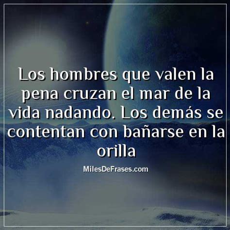 Top 175 Imagenes De Frases Para Hombres Destinomexicomx