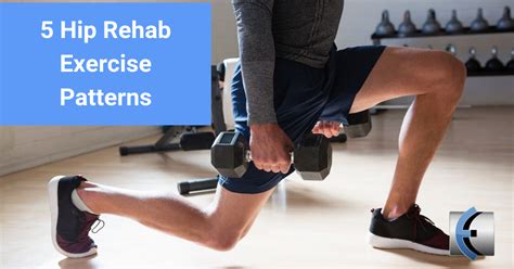 Top 5 Fridays 5 Hip Rehab Exercise Patterns Modern Manual Therapy