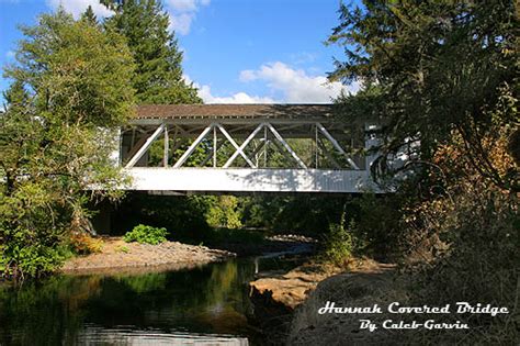 Hannah Covered Bridge Another Nice Day Bridge Touring Flickr