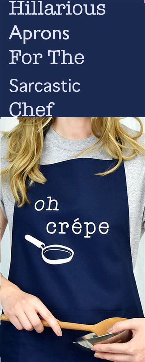 Hilarious Aprons For The Sarcastic Chef Funny Aprons Cooking Apron