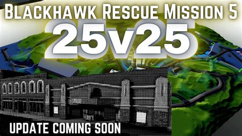 25v25 Confirmed Blackhawk Rescue Mission 5 Everything We Know Youtube