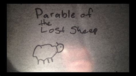 One of them was lost. The Parable of the Lost Sheep - YouTube