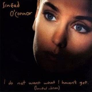 Sin Ad O Connor I Do Not Want What I Haven T Got Limited Edition