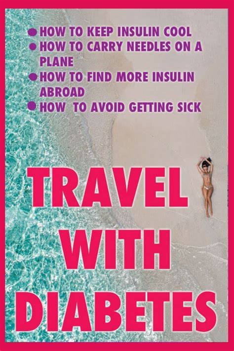 Travelling With Diabetes Type 1 A Practical Guide Traveling By