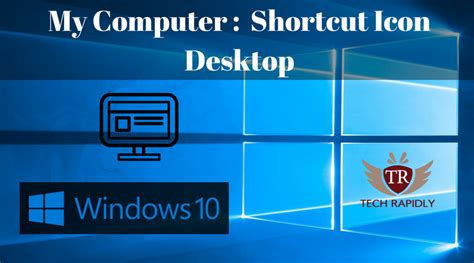 How To Make My Computer Shortcut Icon On Windows 10 Desktop