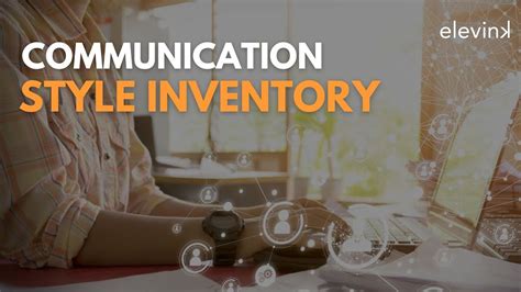Communication Style Inventory Elevink Communication Styles Privacy