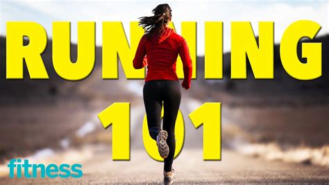 Running 101 Running For Beginners Fitness Youtube