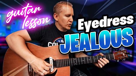 Eyedress Jealous Guitar Tutorial Youtube