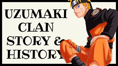 Uzumaki Clan Story And History Youtube