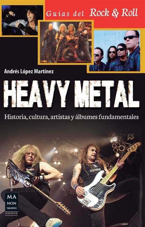 Literatura Juvenil La Historia Del Heavy Metal