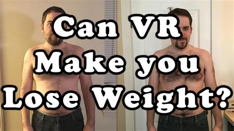 Is Weight Loss From Virtual Reality A Reality Youtube