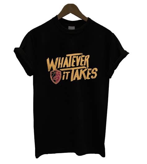 With tenor, maker of gif keyboard, add popular whatever it takes animated gifs to your conversations. Whatever It Takes T Shirt The Best Quality Amazing