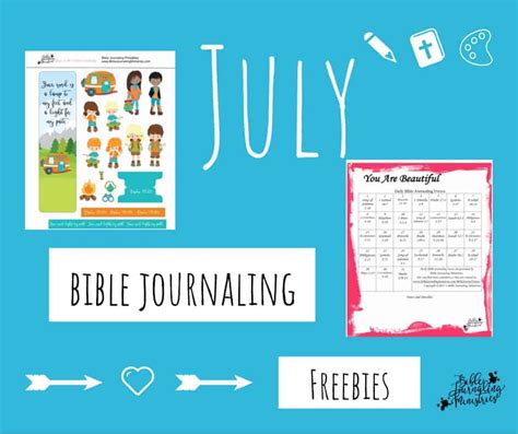 July Bible Journal Freebies Bible Journaling Ministries