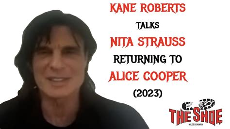 Kane Roberts On Nita Strauss Returning To Alice Cooper S Band