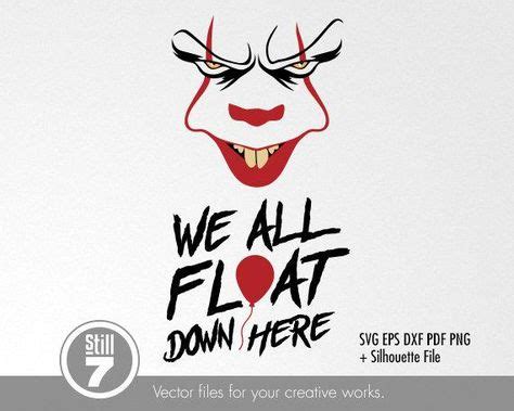 See the presented collection for clown svg. Pennywise SVG, You'll Float Too, IT The Clown, Cricut Cut ...