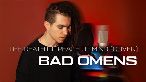 Bad Omens The Death Of Peace Of Mind Cover Youtube
