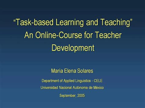 Ppt Task Based Learning And Teaching An Online Course For Teacher