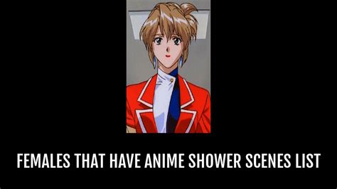 Females That Have Anime Shower Scenes By Watermaiden15 Anime Planet