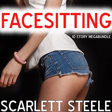 Facesitting 10 Story Megabundle Audio Download Scarlett Steele