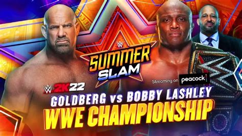 Bobby Lashley Vs Goldberg Official For WWE SummerSlam Cultaholic