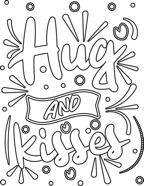 Hug And Kisses Motivational Quotes Coloring Page Coloring Book Design