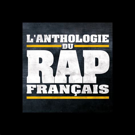 ‎l anthologie du rap français by various artists on apple music