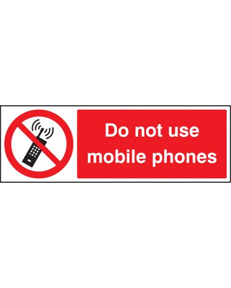 Do Not Use Mobile Phones On Self Adhesive From Aspli Safety