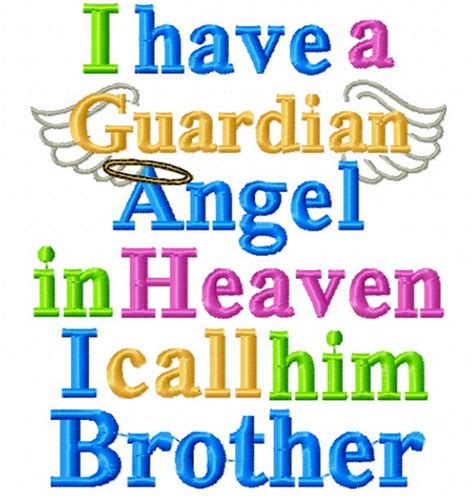 I Have A Guardian Angel In Heaven I Call Him Brother Etsy