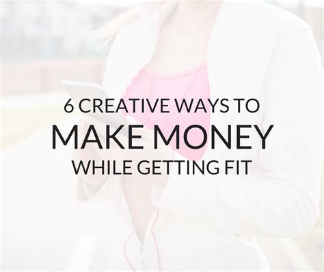 6 Fun Ideas To Make Money While Getting Fit Mint Notion