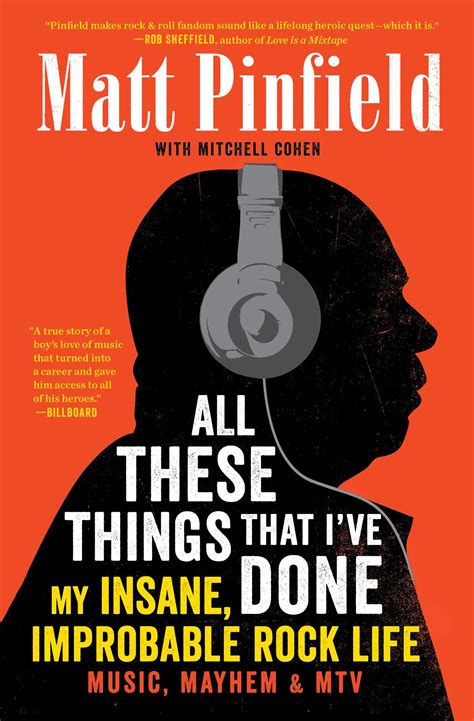 All These Things That Ive Done Book By Matt Pinfield Mitchell Cohen